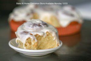 Monday 12/23 PRE-ORDERS ONLY Bake at Home-Cinnamon-Buns